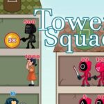 Tower Squad