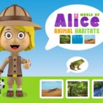 World of Alice Animal Habitat